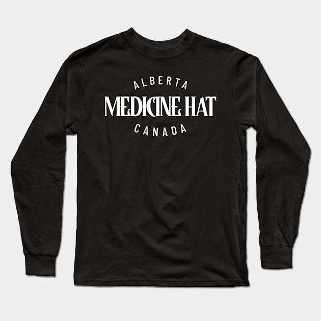 Medicine Hat, Alberta, Canada Long Sleeve T-Shirt by Canada Tees